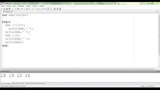 001. Знакомство с языком Паскаль. Переменные и команда Write