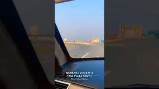 Nankana Sahib | International City #nankanasahib #gurunanak #birthplace #travel #motorway