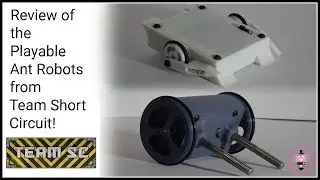 Review of the Playable Ant Robots from Team SC!