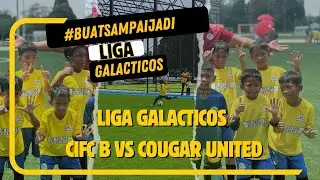 Liga GALACTICOS: U10 | CIFC B VS Cougar United