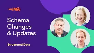 Structured Data: Schema Сhanges and Updates