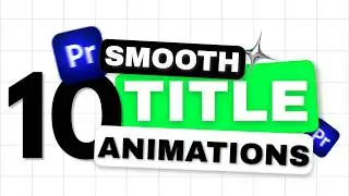 Free Smooth Title Animations Pack | 10 templates for Premiere Pro