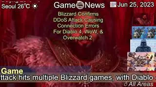 [Latest]Blizzard Confirms DDoS Attack Causing Connection Errors For Diablo 4, WoW, & Overwatch 2