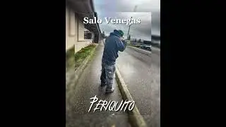 Salo Venegas - Periquito (Concert Hall)