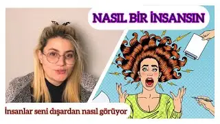 ASLINDA NASIL BİR İNSANSIN ? | kişilik testi | busrahso