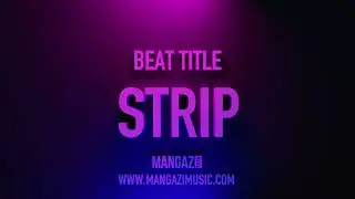 Strip [RNB INSTRUMENTAL]