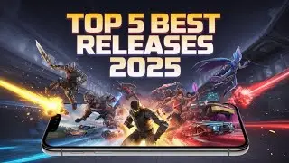 Top 5 Best Releases of 2025 | Next-Gen Mobile Games 🔥
