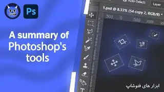 A summary of Photoshop's tools
