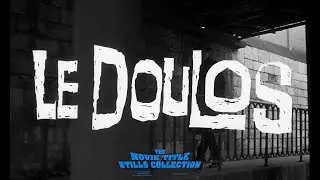 Le Doulos (1962) title sequence