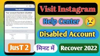 How To Recover Facebook &  Instagram Disabled Account In Hindi || Visit Instagram Help Center 2022
