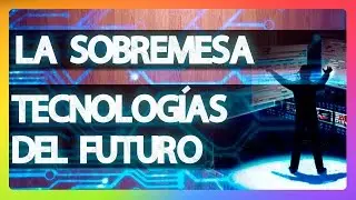 Tecnologías del Futuro