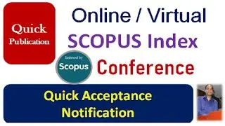ONLINE SCOPUS CONFERENCE FOR ALL SUBJECTS || QUCIK NOTIFICATION