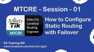 How to Configure Static Routing With Fail Over in MikroTik (Bangla)!!