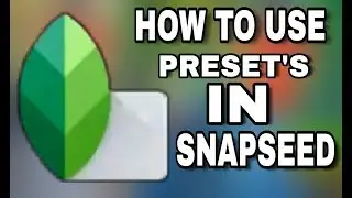 HOW TO USE PRESETS IN SNAPSEED | QR COAD | SCANE NEW TIPS AND TRICK | BEST PHOTO EDDITING