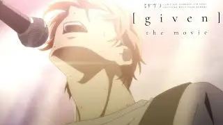 Yoru Ga Akeru - Letra | GIVEN the Movie (Legendas pt-BR)