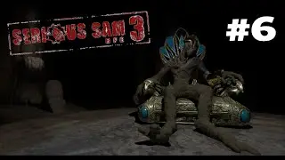 Serious Sam 3: Extended & Modded - Part 6 - The Silent Riddler