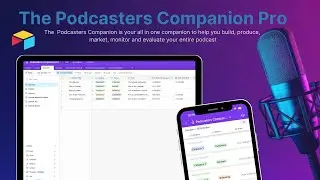 Podcaster Companion Pro for Airtable Tutorial with Template