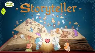 STORYTELLER или ПИШЕМ ИСТОРИИ