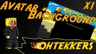 OhTekkers - Minecraft Avatar + Youtube Background Speedart
