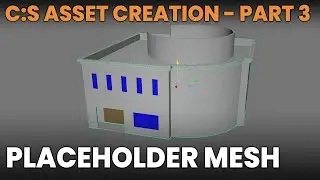 Asset Creation Tutorial - Part 3 : Placeholder Mesh | Cities Skylines