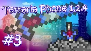LP. Terraria Phone 1.2.4 #3 (Шахта и находка чудесного меча!)