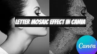 How to Create a Letter Mosaic Effect in Canva Easily