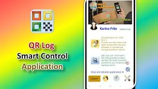 QR Log App  | QR Code Logistics Control  | Smart Control Application