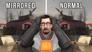 Half-Life 2 But Everything Is Backwards