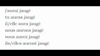 French conjugation  = Jauger