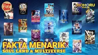 SOUL LAND & MULTIVERSE ❗❗ FAKTA MENARIK ❗❗