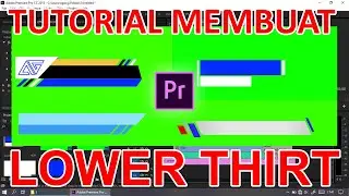 TUTORIAL How To Make LOWER THIRD At Adobe Premiere PRO - Free Lower Third Green Screen