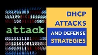 What are DHCP starvation and DHCP spoofing attacks