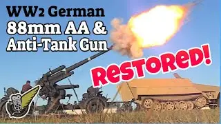 88mm Flak - WW2 Anti-Aircraft Gun