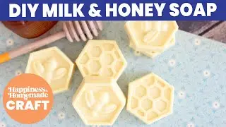 10-Minute DIY Milk & Honey Soap