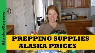 Prepping Supplies Alaska Prices Shortages Are Here To Stay