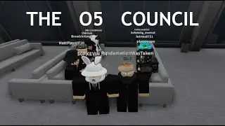 The Roblox SCP O5 Council