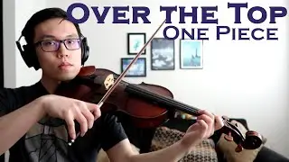 OVER THE TOP - One Piece OP 22 - Viola Cover