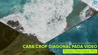 Premiere Pro Tutorial | Cara Crop Diagonal Pada Video | Split Screen | Linear Wipe Mudah dan Cepat