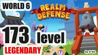 Realm Defense - World 6, level 173 Legendary Mode cleared, 3 stars