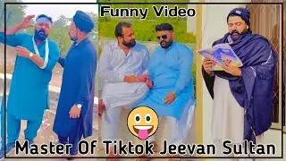 New Funny Video Tik tok 2022|Tiktok Master Jeevan Sultan|Funny Video|Official Video|Jutt Da Styal