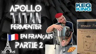 Apollo Titan (Keg King) fermenteur inox pour fermentation isobar ou traditionelle, à vous de choisir