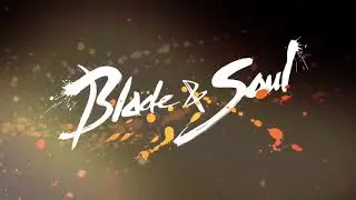 Blade and Soul (KR) Скиллы подземелья и New Class Archer and UE4 Coming 2019