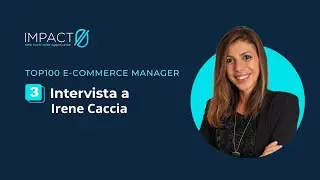 Strategie di successo per gli eCommerce post pandemia: intervista all'eCommerce manager Irene Caccia