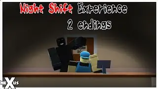 ROBLOX | THE NIGHT SHIFT EXPERIENCE PART 1 WALKTHROUGH