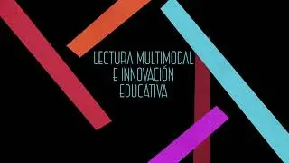 Vídeo curs "Lectura multimodal e innovación educativa"