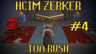 ENTERING THE TOMBS | HCIM Zerk ToA Rush Ep. 4