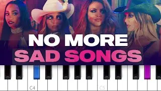 Little Mix - No More Sad Songs (piano tutorial)