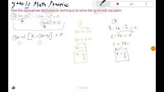 Math Year 10 -  quadratic equation  - solve complex 3 step problems
