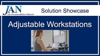 Solution Showcase: Adjustable Workstations