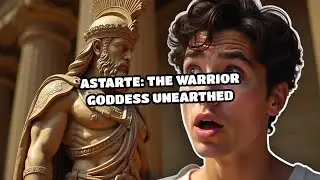 Astarte: The Warrior Goddess Unearthed